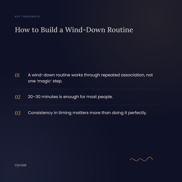 How to Build a Wind-Down Routine That Works