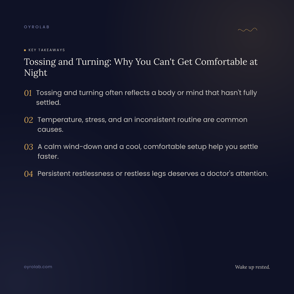Tossing and Turning: Why You Can't Get Comfortable at Night