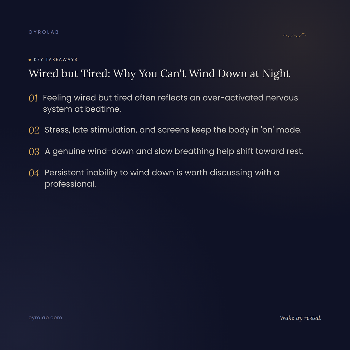 Wired but Tired: Why You Can't Wind Down at Night